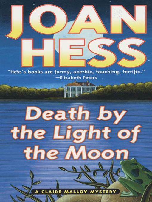 Title details for Death by the Light of the Moon by Joan Hess - Wait list